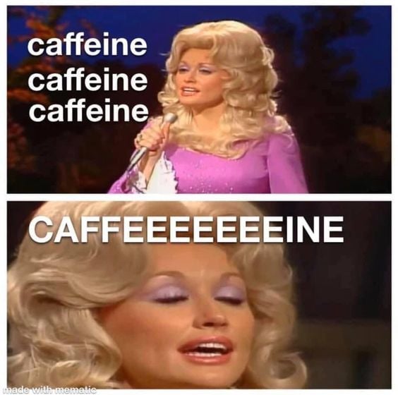 Dolly Parton sings her hit Caffeine - you know you read this in her voice