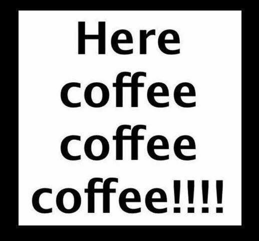 coffee meme calling coffee coffee coffee!