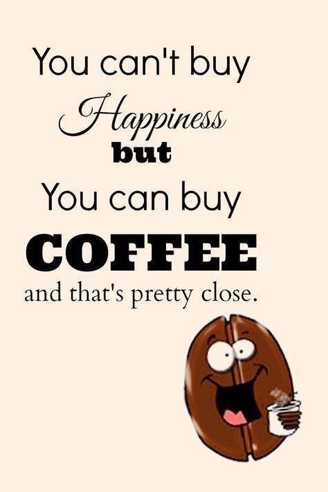 Coffee is Happiness