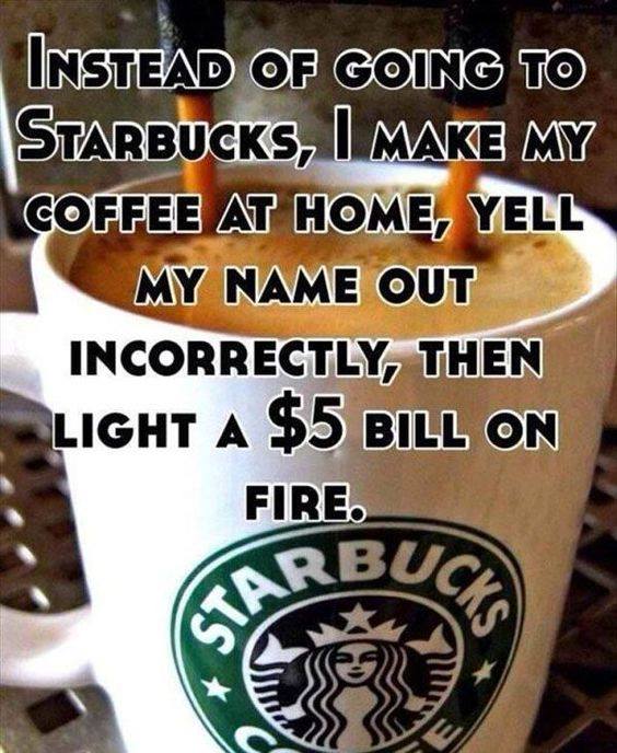 Starbucks be like