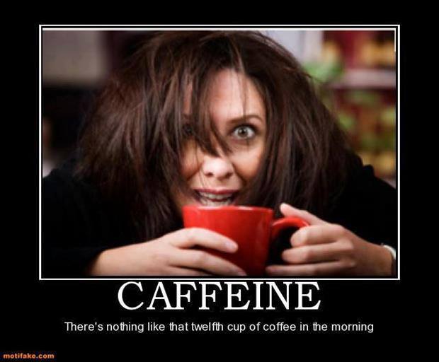 Coffee image meme nothing like that 12th cup of coffee in the morning