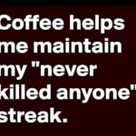 keep the coffee streak alive meme