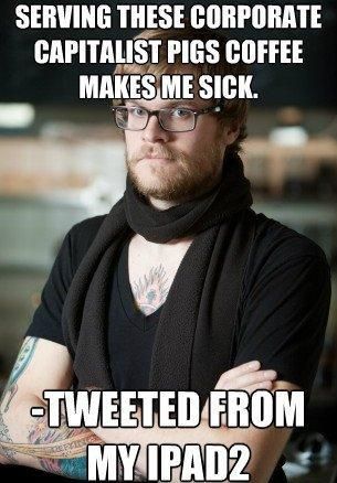 Hypocritical Hipster Barista