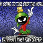 Marvin Martian Coffee meme