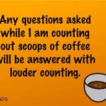 Counting scoops of coffee meme