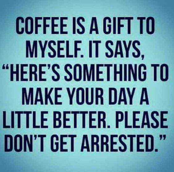 Coffee is a Gift