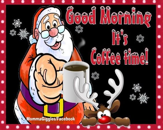 Christmas coffee meme good morning Santa