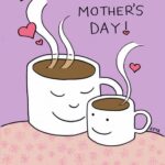 Happy Mothers Day Coffee